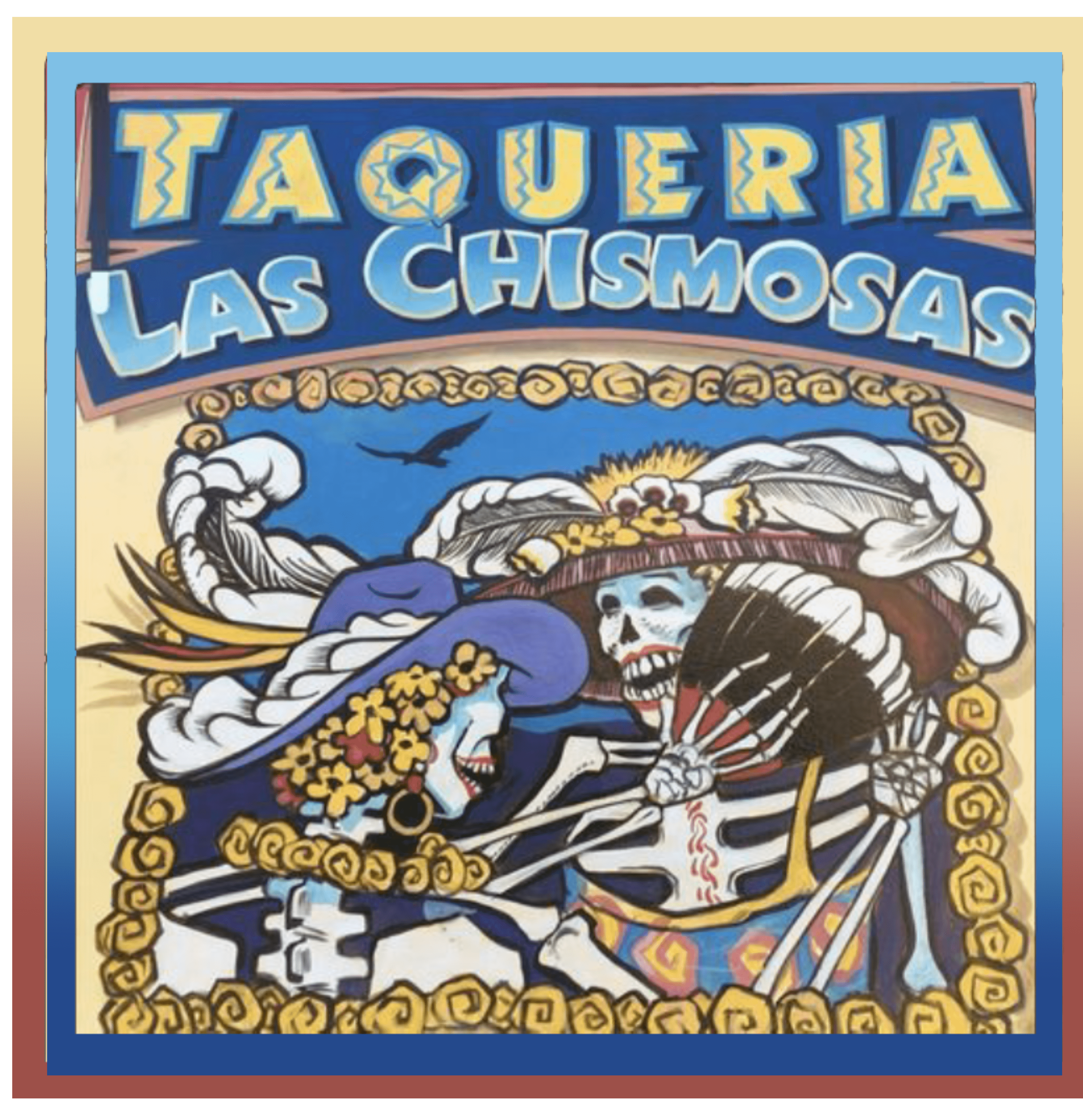Taqueria Las Chismosas